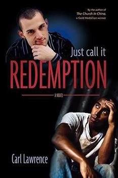 Paperback Just Call It Redemption Book