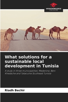 Paperback What solutions for a sustainable local development in Tunisia Book