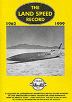 Paperback The Land Speed Record 1962-1999 Book