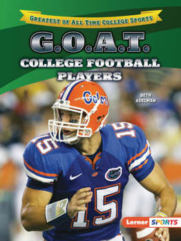G.O.A.T. College Football Players
