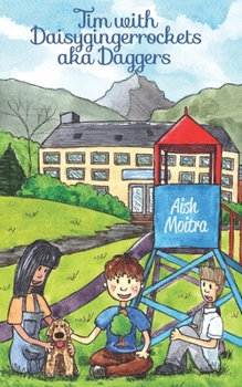 Paperback Tim with Daisygingerrockets aka Daggers Book