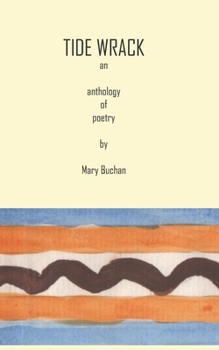 Paperback Tide Wrack: an anthology of poetry Book