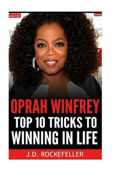 Paperback Oprah Winfrey: Top 10 Tricks to Winning in Life Book