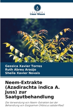 Paperback Neem-Extrakte (Azadirachta indica A. Juss) zur Saatgutbehandlung [German] Book