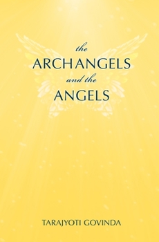 Paperback The Archangels And The Angels Book