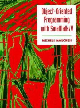 Paperback Object-Oriented Programming with SmallTalk/V Book