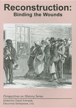 Paperback Reconstruction: Binding the Wounds (Perspectives on History Series) Book