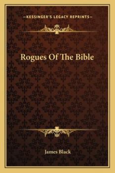 Paperback Rogues Of The Bible Book