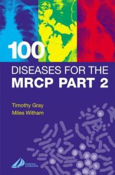 Paperback 100 Diseases for the MRCP Part 2 Book