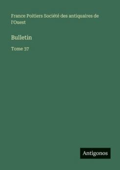 Paperback Bulletin: Tome 37 [French] Book