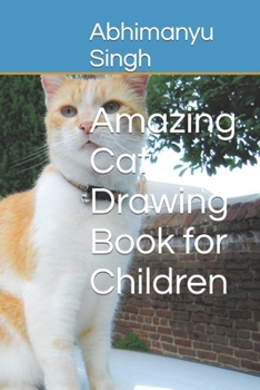 Paperback Amazing Cat Drawing Book for Children Book