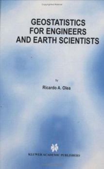 Hardcover Geostatistics for Engineers and Earth Scientists Book