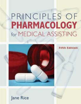 Paperback Principles of Pharmacology for Medical Assisting Book