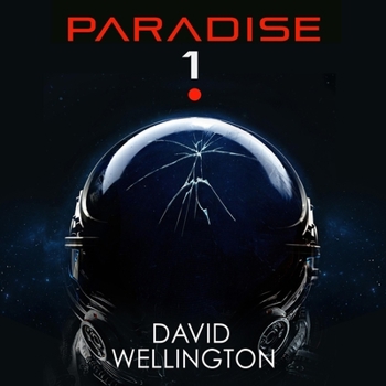 Paradise-1 - Book #1 of the Red Space