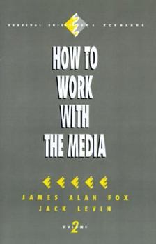 Paperback How to Work with the Media Book