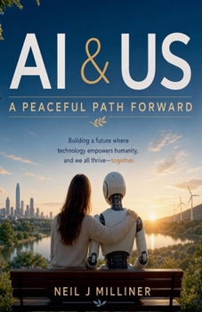 Paperback AI and Us - A Peaceful Path Forward Book