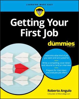 Paperback Getting Your First Job for Dummies Book