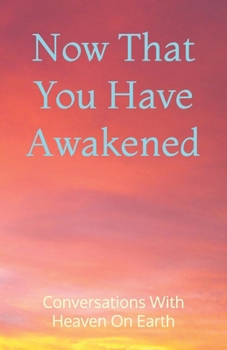 Now That You Have Awakened: Apply Metaphysical Perspectives