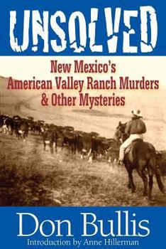 Paperback Unsolved: New Mexico's American Valley Ranch Murders & Other Mysteries Book