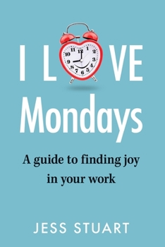 Paperback I Love Mondays Book