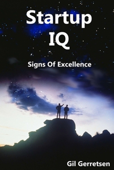 Paperback Startup IQ: Signs Of Excellence Book