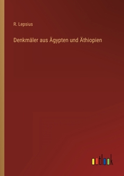Paperback Denkmäler aus Ägypten und Äthiopien [German] Book