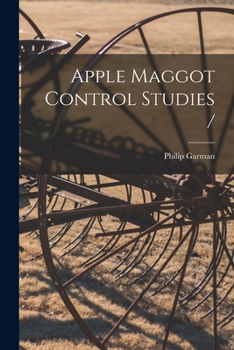 Paperback Apple Maggot Control Studies / Book