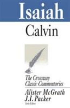 Paperback CCC: Isaiah (The Crossway Classic Commentaries) Book