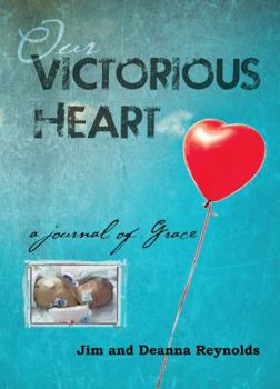 Paperback Our Victorious Heart: A Journal of Grace Book