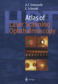 Paperback Atlas of Laser Scanning Ophthalmoscopy Book