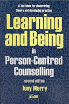 Paperback Learning and Being in Person-Centred Counselling Book