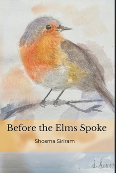 Paperback Before the Elms Spoke Book