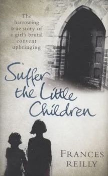 Hardcover Suffer the Little Children Book