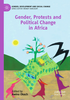 Paperback Gender, Protests and Political Change in Africa Book