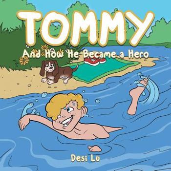 Paperback Tommy: And How He Became a Hero Book