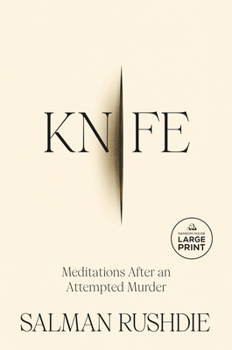 Paperback Knife: Meditations After an Attempted Murder [Large Print] Book