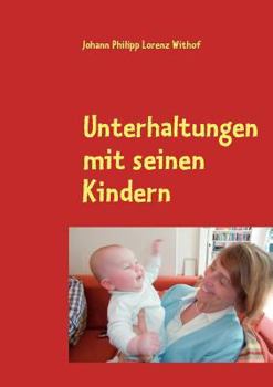 Paperback Unterhaltungen mit seinen Kindern [German] Book
