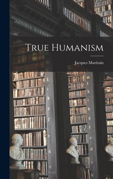 Hardcover True Humanism Book
