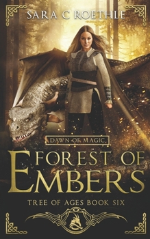 Paperback Dawn of Magic: Forest of Embers Book