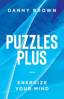 Paperback Puzzles Plus: Energize Your Mind Book