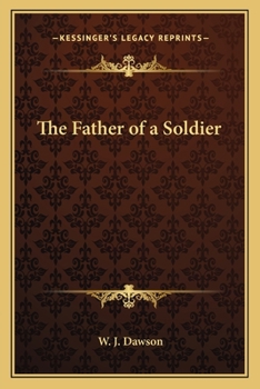 Paperback The Father of a Soldier Book