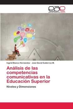 Paperback Análisis de las competencias comunicativas en la Educación Superior [Spanish] Book