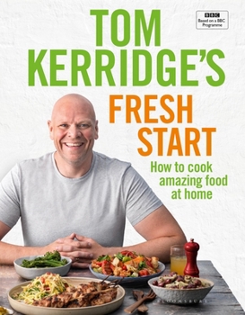 Hardcover Tom Kerridges Fresh Start Book