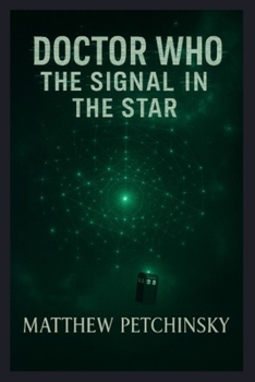 Paperback Doctor Who: The Signal in the Star Book