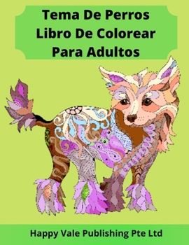 Paperback Tema De Perros Libro De Colorear Para Adultos [Spanish] Book