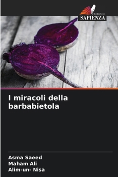 Paperback I miracoli della barbabietola [Italian] Book