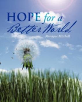 Paperback Hope for a Better World Book