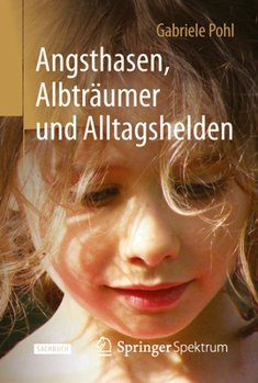 Hardcover Angsthasen, Albträumer Und Alltagshelden [German] Book