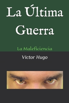 Paperback La Última Guerra [Spanish] Book