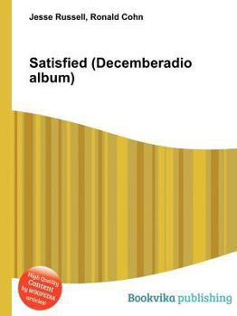 Paperback Satisfied (Decemberadio Album) Book